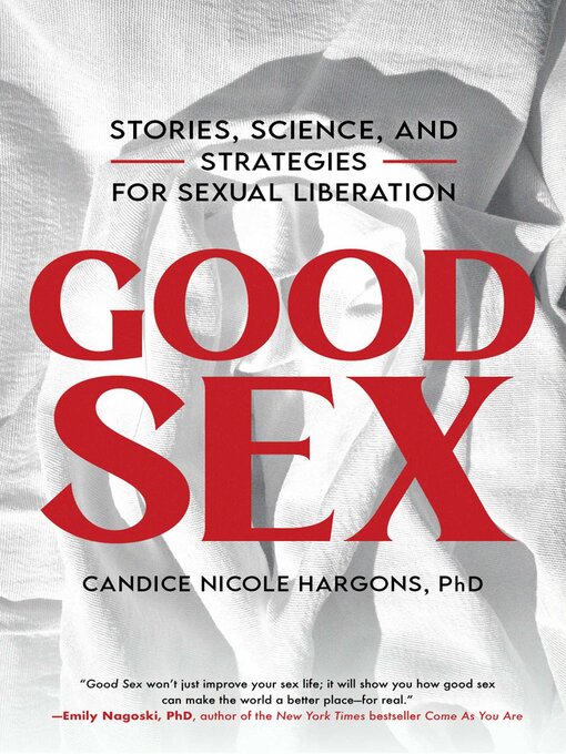 Title details for Good Sex by Candice Nicole Hargons - Available